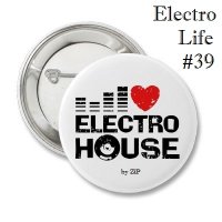 VA - Electro Life 39 (by ZiP) (2015) MP3
