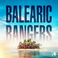VA - Balearic Bangers (2015) MP3