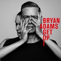 Bryan Adams - Get Up (2015) MP3