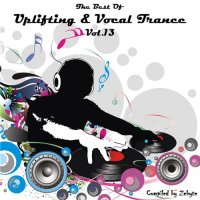 VA - The Best Of Uplifting & Vocal Trance Vol.13 [Compiled by Zebyte] (2013) MP3
