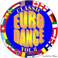 VA - Classic Eurodance Vol.8 [Compiled by Zebyte] (1992-1997) MP3