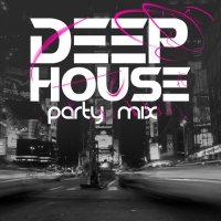 VA - Deep House Party Mix (2015) MP3