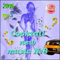 VA - Cocktail new music 8 (2015) MP3