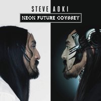 Steve Aoki - Neon Future Odyssey (2015) MP3