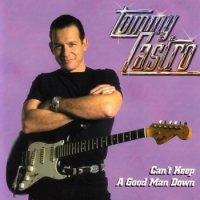 Tommy Castro - Can't Keep A Good Man Down (1997) MP3  BestSound ExKinoRay