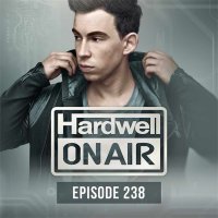 Hardwell - On Air - Episode 238 (09.10) (2015) MP3