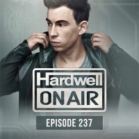 Hardwell - On Air - Episode 237 (02.10) (2015) MP3