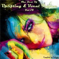VA - The Best Of Uplifting & Vocal Trance Vol.14 [Compiled by Zebyte] (2013) MP3