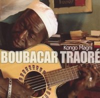 Boubacar Traor&#233; - Kongo Magni (2005) MP3  BestSound ExKinoRay