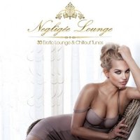 VA - Negligee Lounge - 30 Erotic Lounge & Chillout Tunes (2013) MP3
