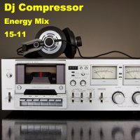 Dj Compressor - Energy Mix 15-11 (2015) MP3