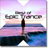 VA - Best Of Epic Trance (2015) MP3