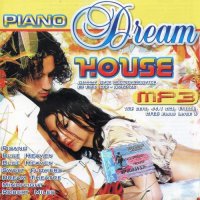 VA - Piano Dream House (2005) MP3