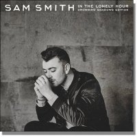 Sam Smith - In The Lonely Hour [Drowning Shadows Edition] (2015) MP3