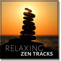 Various Artists - Relaxing Zen Tracks (2015) MP3