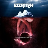 Eldritch - Underlying Issues (2015) MP3