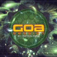 VA - Goa Session By Vertical Mode (2015) MP3