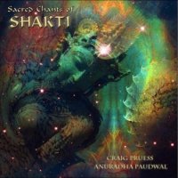 Craig Pruess and Anuradha Paudwal - Sacred Chants Of Shakti (2012) MP3  BestSound ExKinoRay