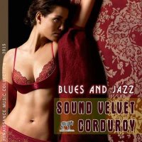 VA - Sound Velvet Corduroy (2015) MP3
