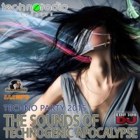 VA - The Sounds Of Technogenic Apocalypse (2015) MP3