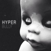 Hyper - Bully (2015) MP3