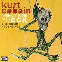 Kurt Cobain - Montage of Heck: The Home Recordings [Deluxe] (2015) MP3