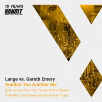 Lange vs. Gareth Emery - Another You Another Me [15 Years Of VANDIT Remixes] (2015) MP3