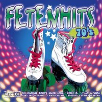 VA - Fetenhits: Best Of 70's (2015) MP3
