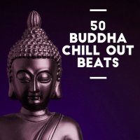 VA - 50 Buddha Chill out Beats (2015) MP3