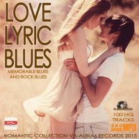 Various Artists - Love Lyric Blues (2015) MP3