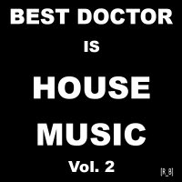 VA - Best Doctor is: House Music Vol. 2 (2015) MP3