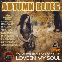 VA - Love In My Soul: Autumn Blues (2015) MP3