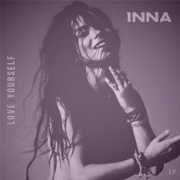 Inna - Love Yourself EP (2015) MP3