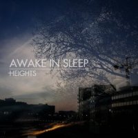 Awake in Sleep - Heights (2015) MP3