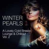 VA - Winterpearls A Lovely Cold Breeze Lounge and Chillout Vol.2 (2014) MP3