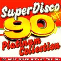 VA - Super Disco 90s. 100 Hits Platinum Collection. Зарубежка (2015) MP3