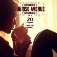 VA - Sunrise Avenue Vol 6 [20 Lounge and Chill-Out Pearls] (2015) MP3