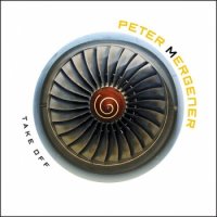 Peter Mergener - Take Off (2015) MP3  BestSound ExKinoRay