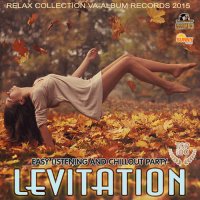 VA - Levitation: Easy Listening And Chillout Party (2015) MP3
