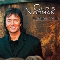 Chris Norman - Breathe Me In (2001) MP3 от BestSound ExKinoRay