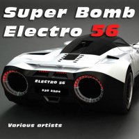 VA - Super Bomb Electro 56 (2015) MP3