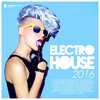 VA - Electro House 2016 (2016) MP3