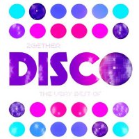 VA - The Very Best of Disco (2gether Disco) (2015) MP3