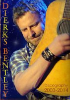 Dierks Bentley - Discography (2003-2014) MP3