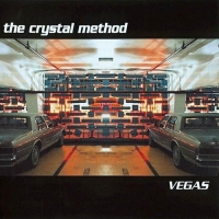 The Crystal Method - Vegas (1997) MP3