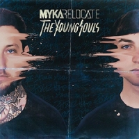 Myka Relocate - The Young Souls (2015) MP3