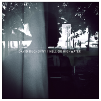 David Duchovny - Hell Or Highwater (2015) MP3