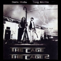 Dario Mollo, Tony Martin - The Cage, The Cage 2 (1999, 2002) MP3