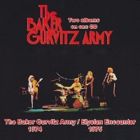 Baker Gurvitz Army (BGA) - The Baker Gurvitz Army + Elysian Encounter (1974-1975) MP3