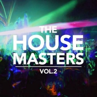VA - The House Masters Vol 2 (2016) MP3